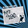 Image: Becks Street Boys - Pops Not Dead