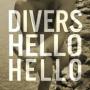 Image: Divers - Hello Hello