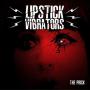 Image: Lipstick Vibrators - The Prick
