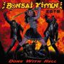 Image: Bonsai Kitten - Done With Hell