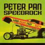 Image: Peter Pan Speedrock - Loud Mean Fast & Dirty